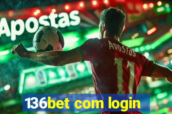 136bet com login